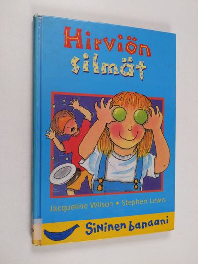 Jacqueline Wilson : Hirviön silmät