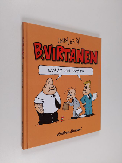 Ilkka Heilä : B. Virtanen Eväät on syöty