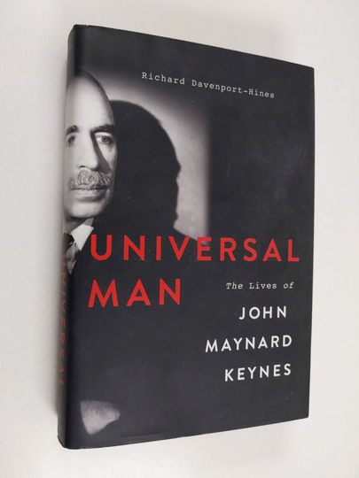 Richard Davenport-Hines : Universal man : the lives of John Maynard Keynes