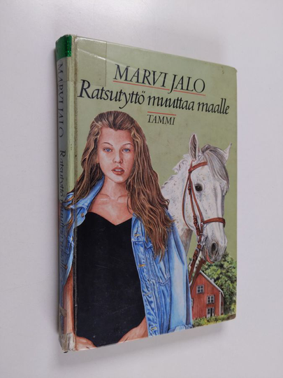 Marvi Jalo : Ratsutyttö muuttaa maalle