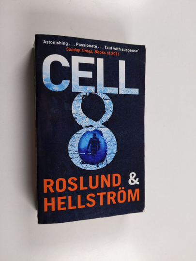 Anders Roslund ym. : Cell 8 Ome