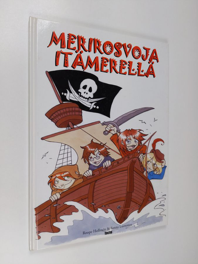 Roope Hollmen : Merirosvoja Itämerellä