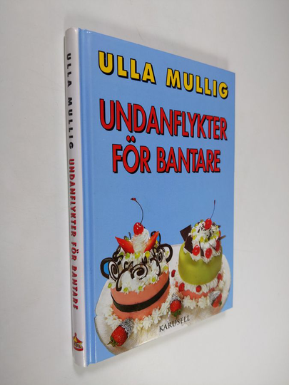 Ulla Mullig : Undanflykten för bantare