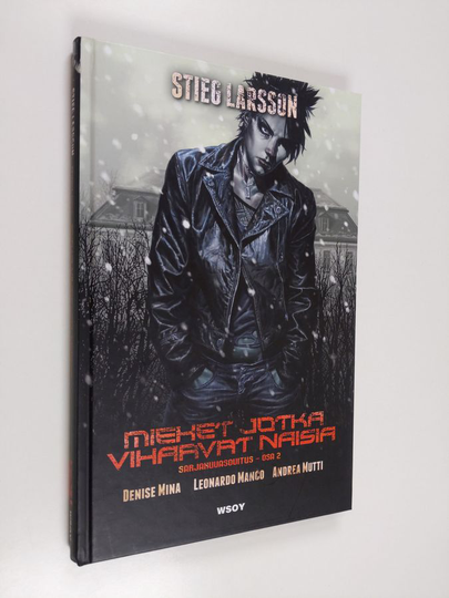 Stieg Larsson : Miehet jotka vihaavat naisia Osa 2