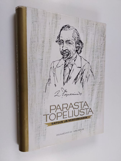Zacharias Topelius : Parasta Topeliusta