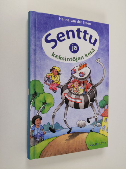 Hanna van der Steen : Senttu ja keksintöjen kesä