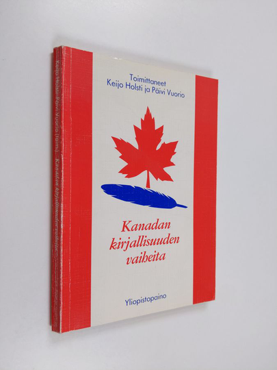 Keijo ym. Holsti (toim.) : Kanadan kirjallisuuden vaiheita