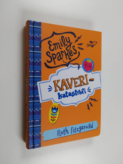 Ruth Fitzgerald : Emily Sparkes ja kaverikatastrofi