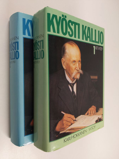 Kari Hokkanen : Kyösti Kallio 1-2