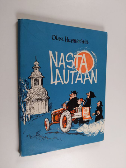 Olavi Hurmerinta : Nasta lautaan