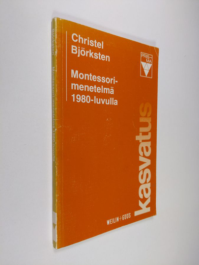 Christel Björksten : Montessori-menetelmä 1980-luvulla