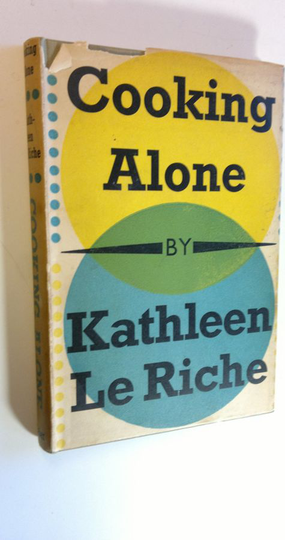 Kathleen Le Riche : Cooking alone