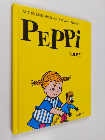Astrid Lindgren : Peppi tulee