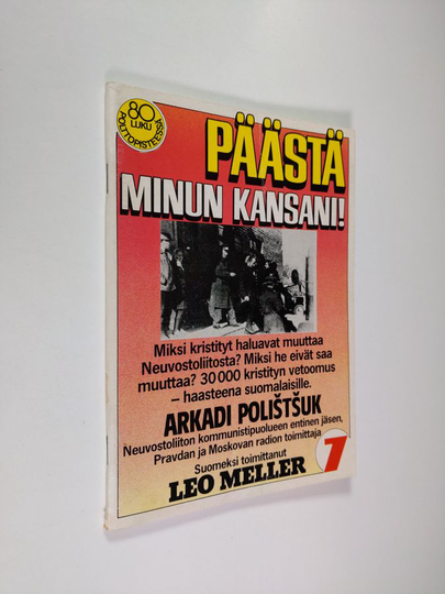 Arkadi Polištšuk : Päästä minun kansani!