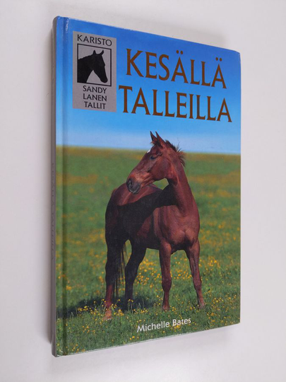 Michelle Bates : Kesällä talleilla
