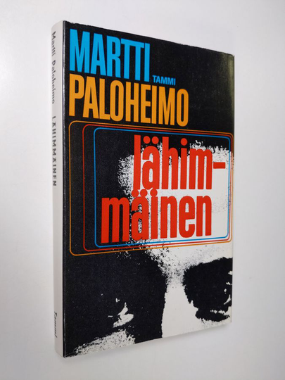 Martti Paloheimo : Lähimmäinen
