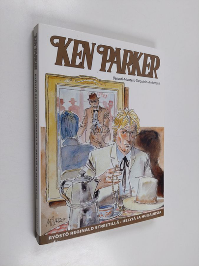 Giancarlo Berardi : Ken Parker : Ryöstö Reginald Streetillä ; Helyjä ja huijauksia