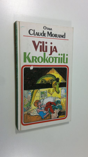 Claude Morand : Vili ja krokotiili