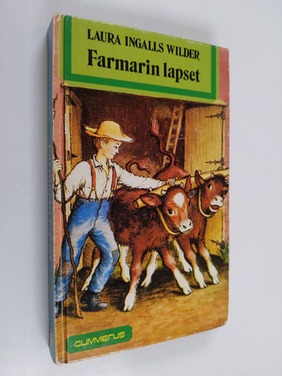 Laura Ingalls Wilder : Farmarin lapset