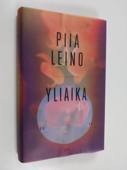 Piia Leino : Yliaika