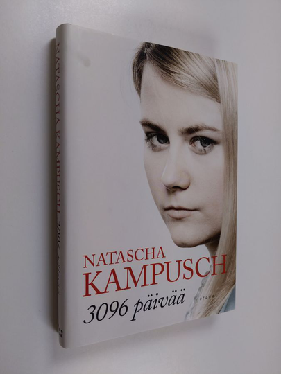 Natascha Kampusch : 3096 päivää