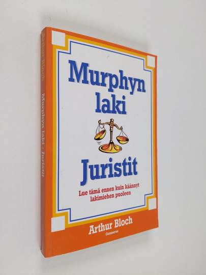 Arthur Bloch : Murphyn laki : juristit