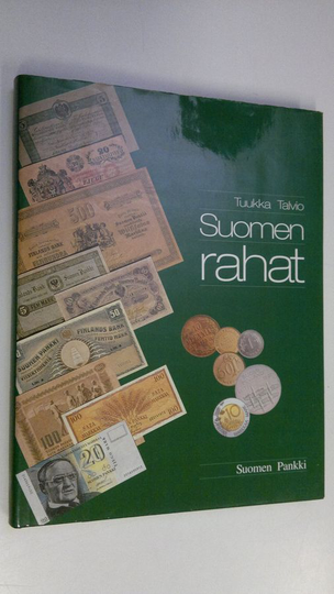 Tuukka Talvio : Suomen rahat