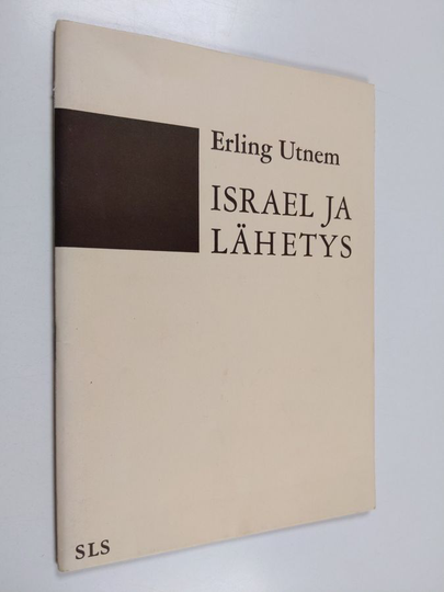 Erling Utnem : Israel ja lähetys