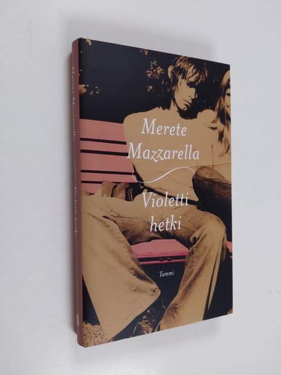 Merete Mazzarella : Violetti hetki