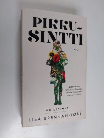 Lisa Brennan-Jobs : Pikkusintti : muistelmat