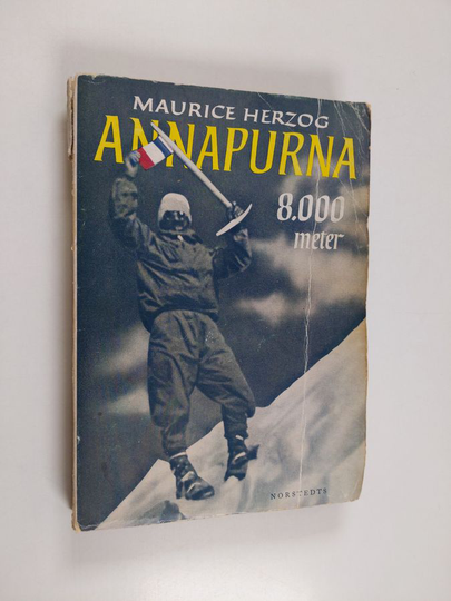 Maurice Herzog : Annapurna : 8000 meter
