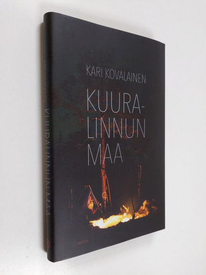 Kari Kovalainen : Kuuralinnun maa