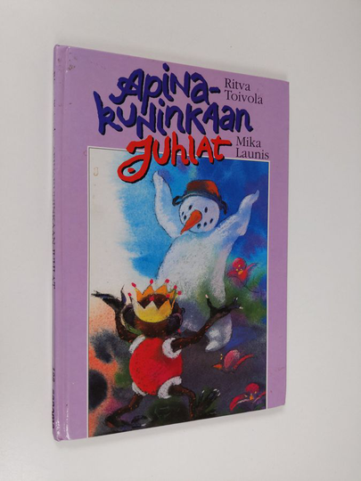 Ritva Toivola : Apinakuninkaan juhlat