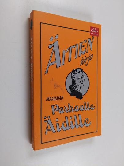Alison Maloney : Äitien kirja : maailman parhaalle äidille