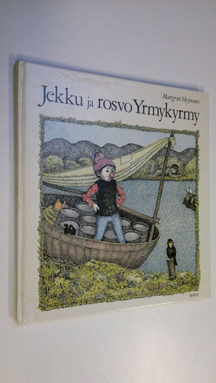Margriet Heymans : Jekku ja rosvo Yrmykyrmy