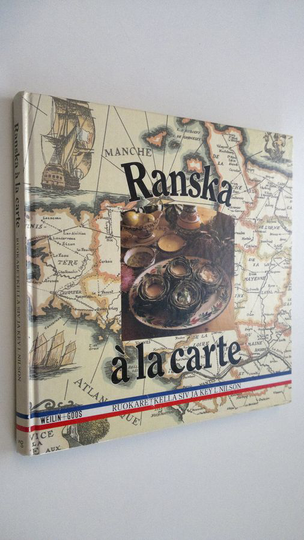 Ranska ala carte - Ruokaretkellä Siv ja Key K Nilson
