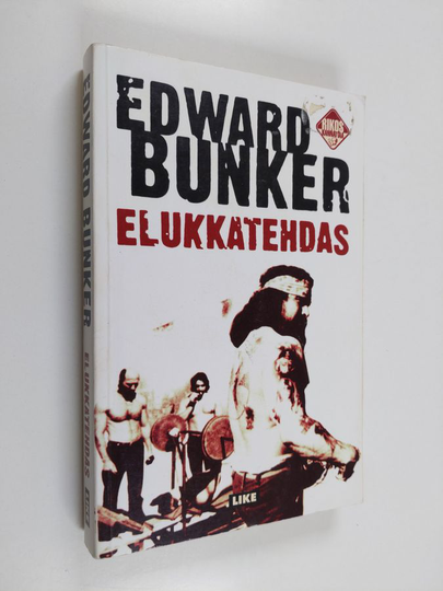 Edward Bunker : Elukkatehdas
