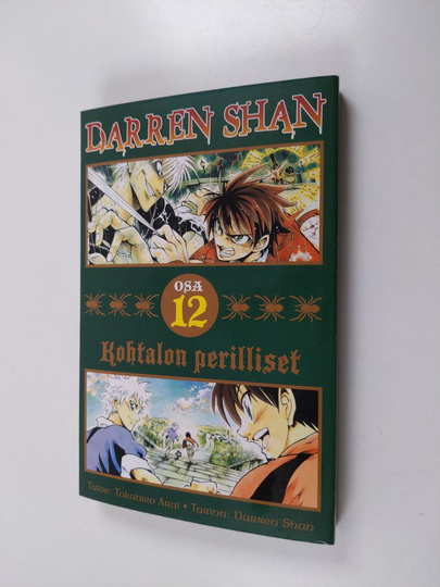Takahiro Arai : Darren Shan 12 - Kohtalon perilliset