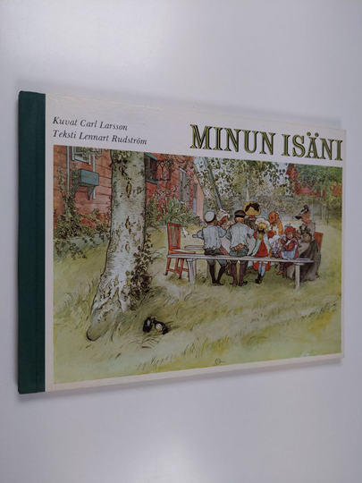 Carl Larsson ym. : Carl Larsson : Minun isäni