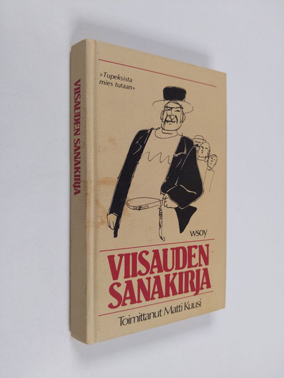 Viisauden sanakirja : 1001 nasevaa suomalaista sananlaskua
