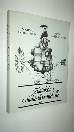 Hannu Tarmio (koonnut) : Ajatuksia miehestä ja miehelle