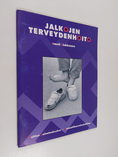 Irmeli Liukkonen : Jalkojen terveydenhoito