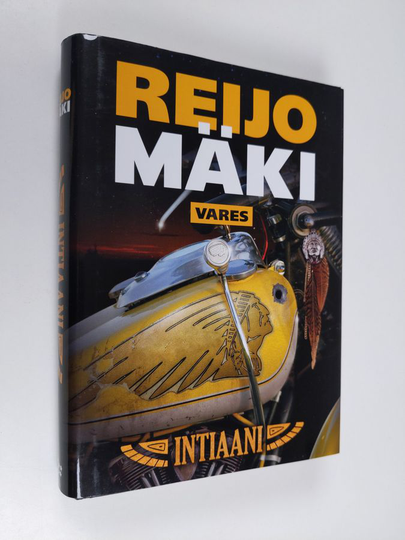 Reijo Mäki : Intiaani