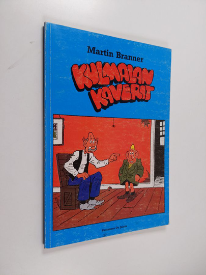 Martin Branner : Kulmalan kaverit