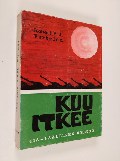 Robert P. J. Verbelen : Kuu itkee : Mestarivakooja työssä