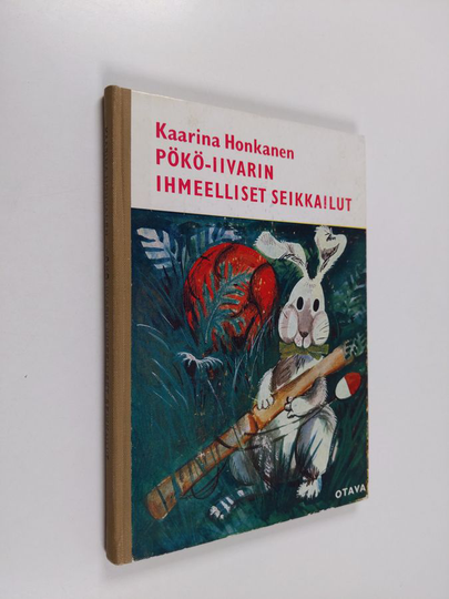 Kaarina Honkanen : Pökö-Iivarin ihmeelliset seikkailut