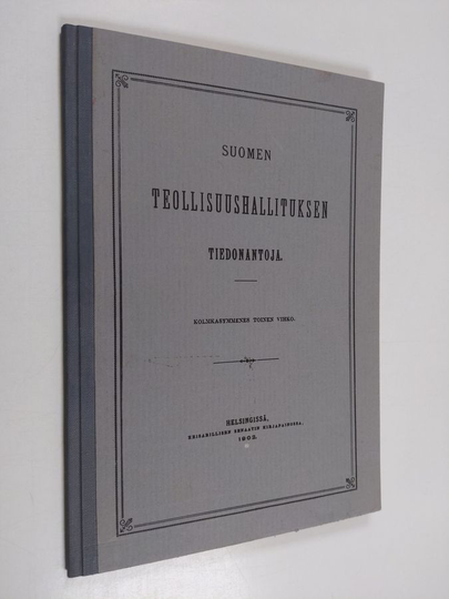 Emil Sarlin : Suomen teollisuushallituksen tiedonantoja kolmaskymmenestoinen vihko : Kultalöydöistä Suomen Lapissa