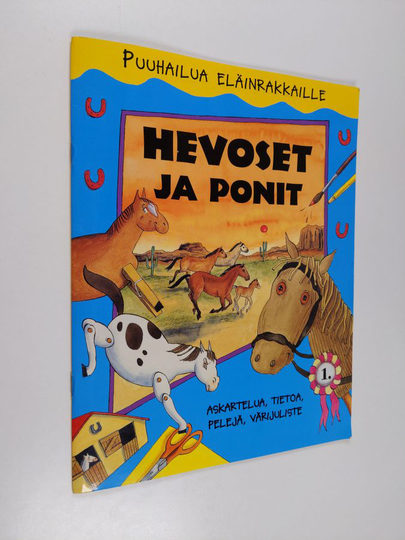 Hanna Antikainenym. : Hevoset ja ponit - puuhailua eläinrakkaille