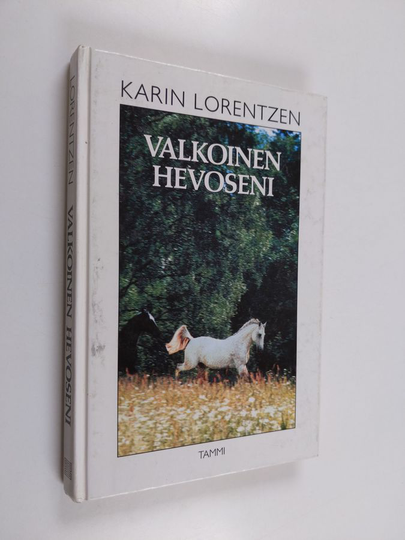 Karin Lorentzen : Valkoinen hevoseni