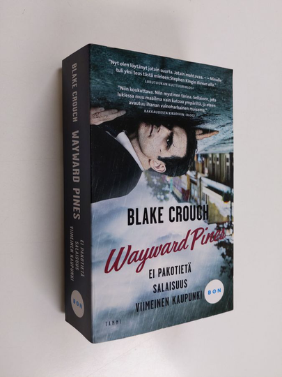 Blake Crouch : Wayward Pines -trilogia